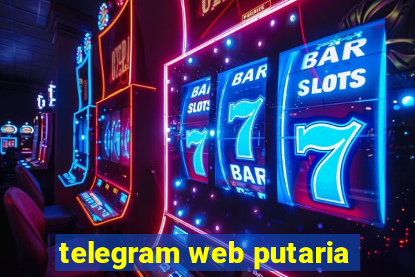 telegram web putaria